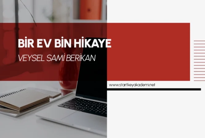 bir ev bin hikaye