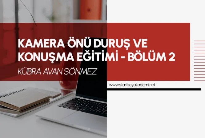 kamera önü ve duruş eğitimi-2