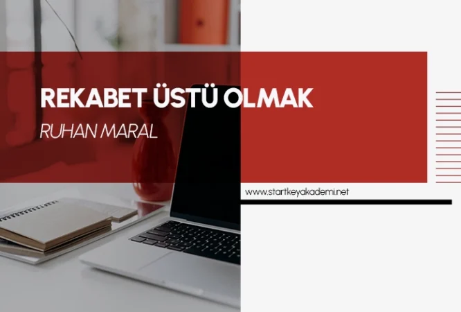 rekabet üstü olmak